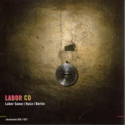 LABOR CD  - Labor Sonor/KuLe/Berlin - Cover